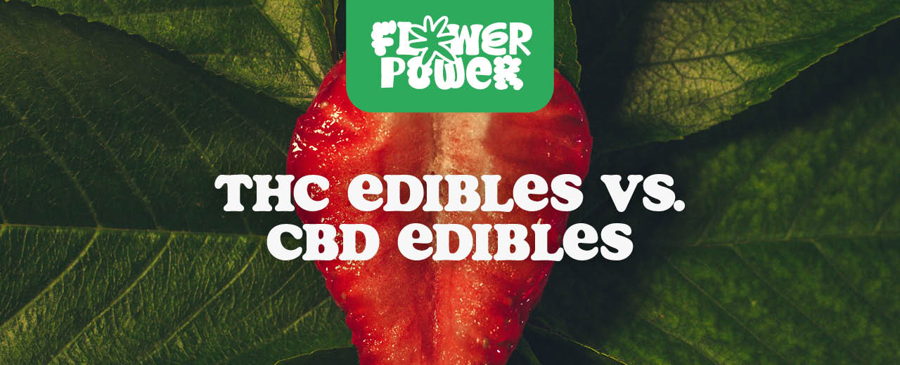 Edibles