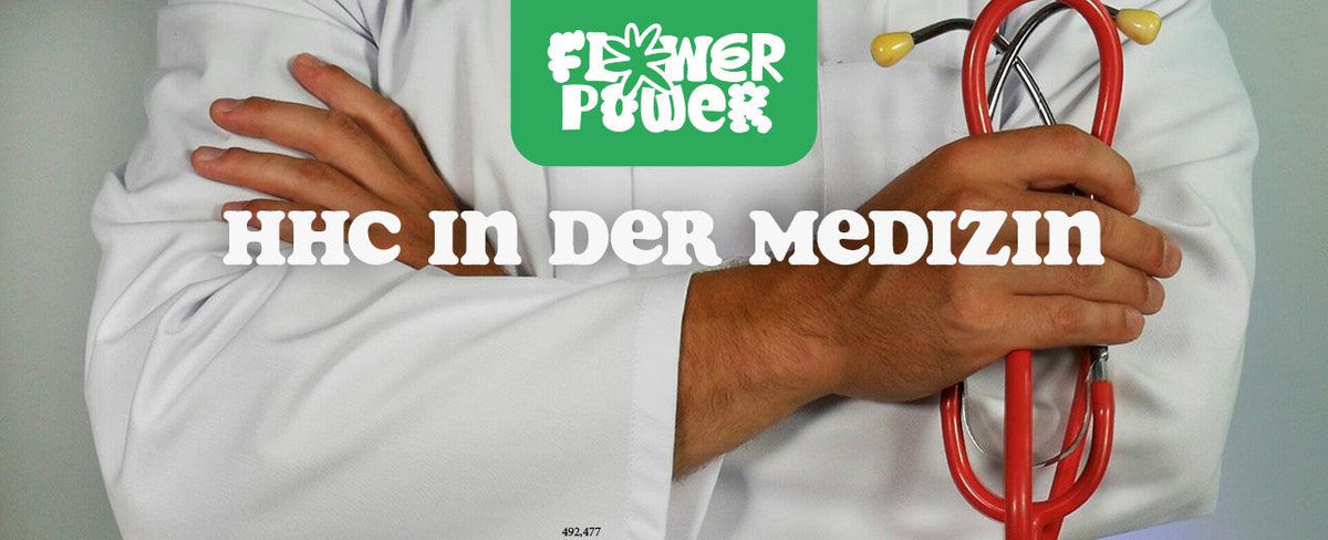 HHC in der Medizin – Hoffnung oder Hype? - Flower Power