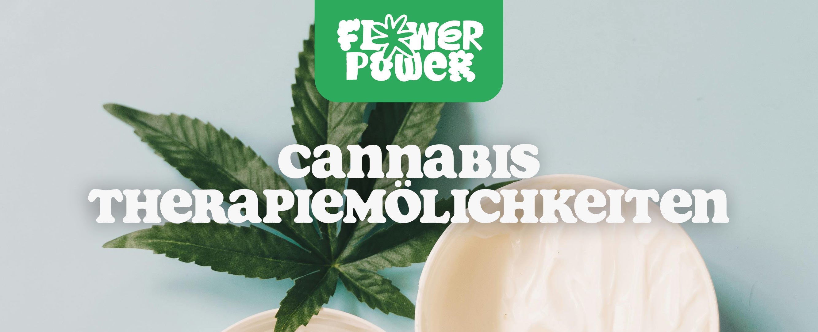 Cannabis Therapiemöglichkeiten